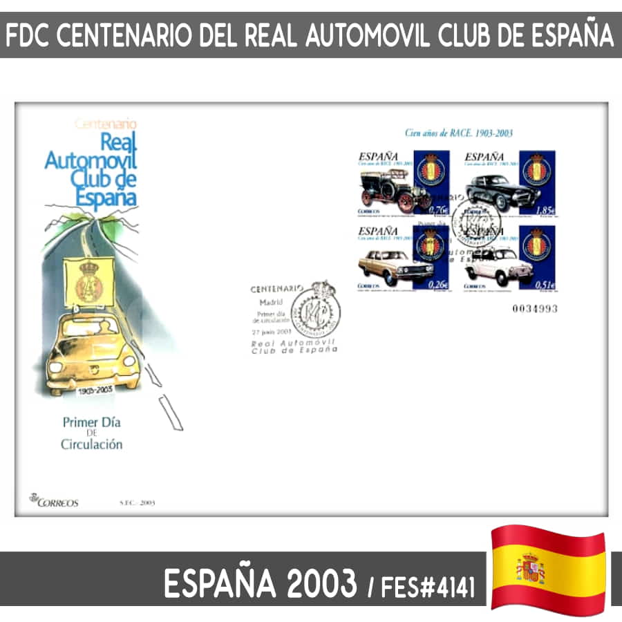 España 2003. FDC HB Centenario Real Automóvil Club de España (N) FES#4141