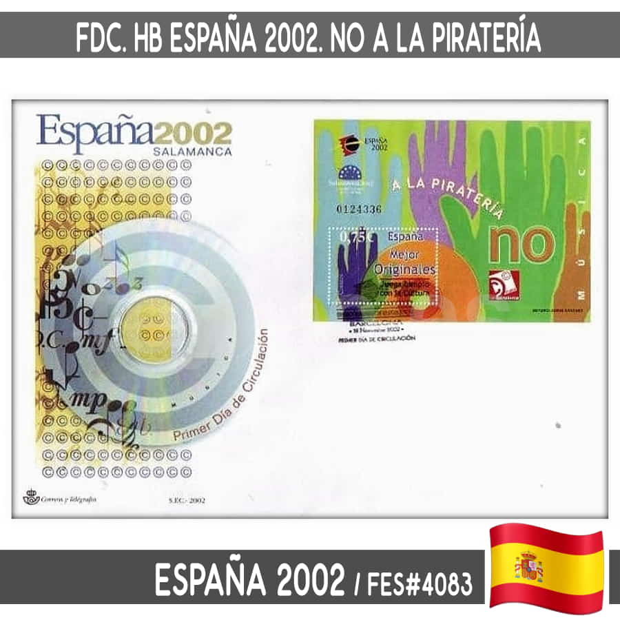 España 2002. FDC HB España 2002. Salamanca. No a la Piratería (N) FES#4083