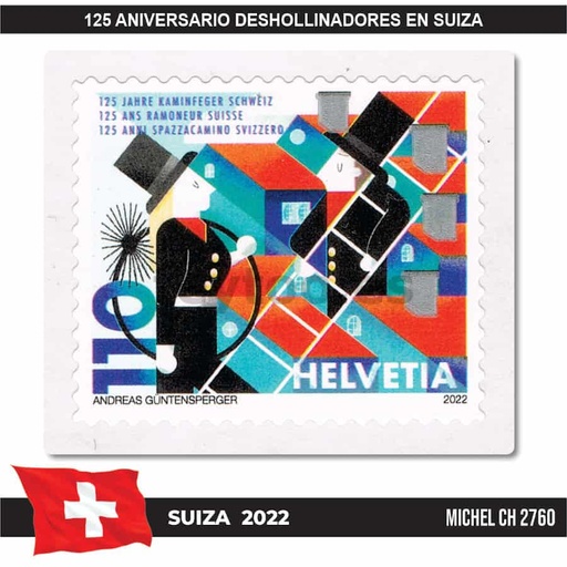 [C2299#] Suiza 2022. Aniversario deshollinadores en Suiza (MNH) MI#2760