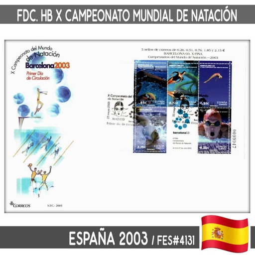 [D0030#] España 2003. FDC X Campeonato mundial de natación (N) FES#4131