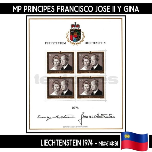 [D0070#] Liechtenstein 1974. MP Príncipes Francisco José II y Gina (MNH) MI#614KBI