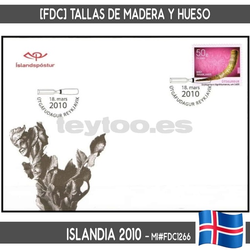 [B0920#] Islandia 2010. [FDC] Tallas de Madera y hueso (N) MI#1266