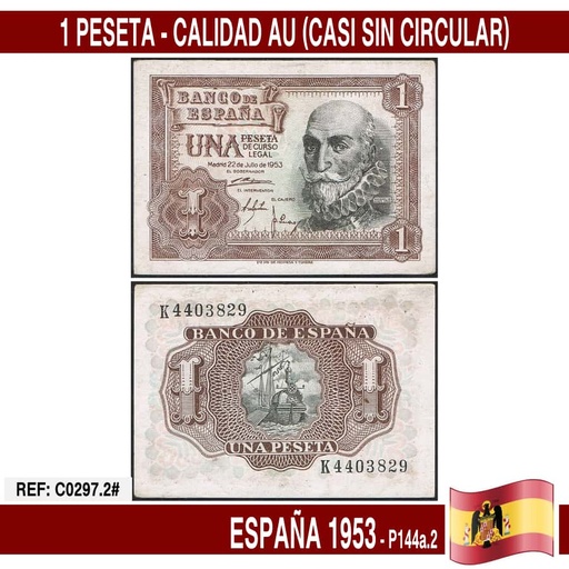 [C0297.2#] España 1953. 1 peseta (AU) P144a.2