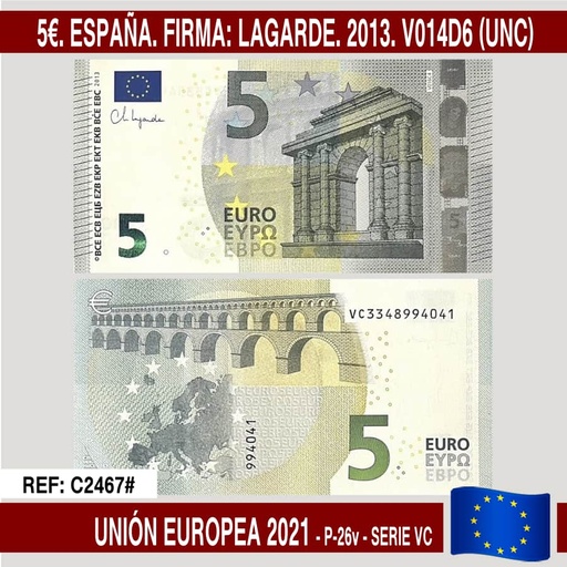 [C2467#] Unión Europea 2021. 5€. Firma: Lagarde. 2013. V014D6 (UNC) P-26v