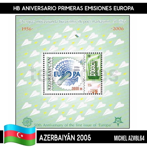 [D0008.2#] Azerbaiyán 2005. HB Aniversario emisiones Europa (MNH) MI#BL64
